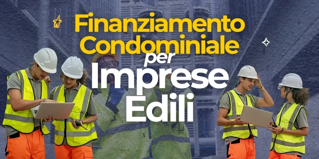 Finanziamento condominiale - per imprese edili