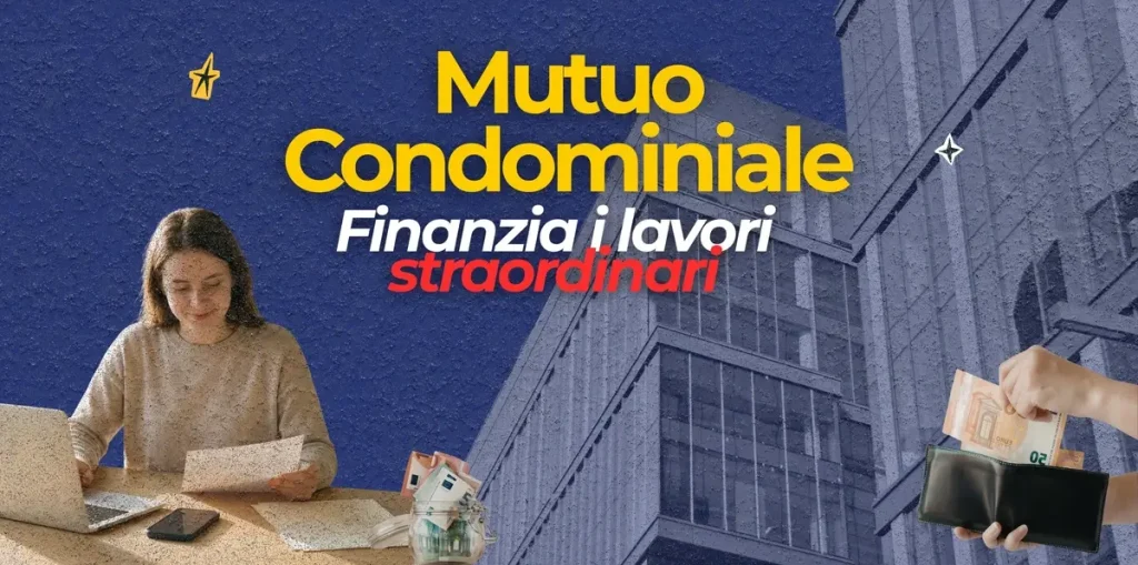 Mutuo condominiale - Sigma Finanziamenti